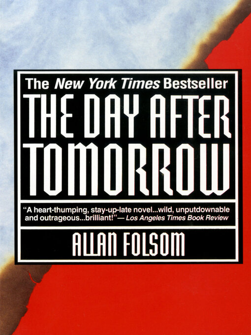 Title details for The Day After Tomorrow by Allan Folsom - Available